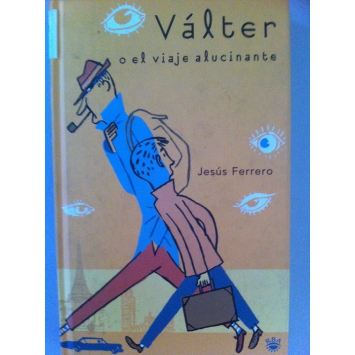 Válter o el viaje alucinante